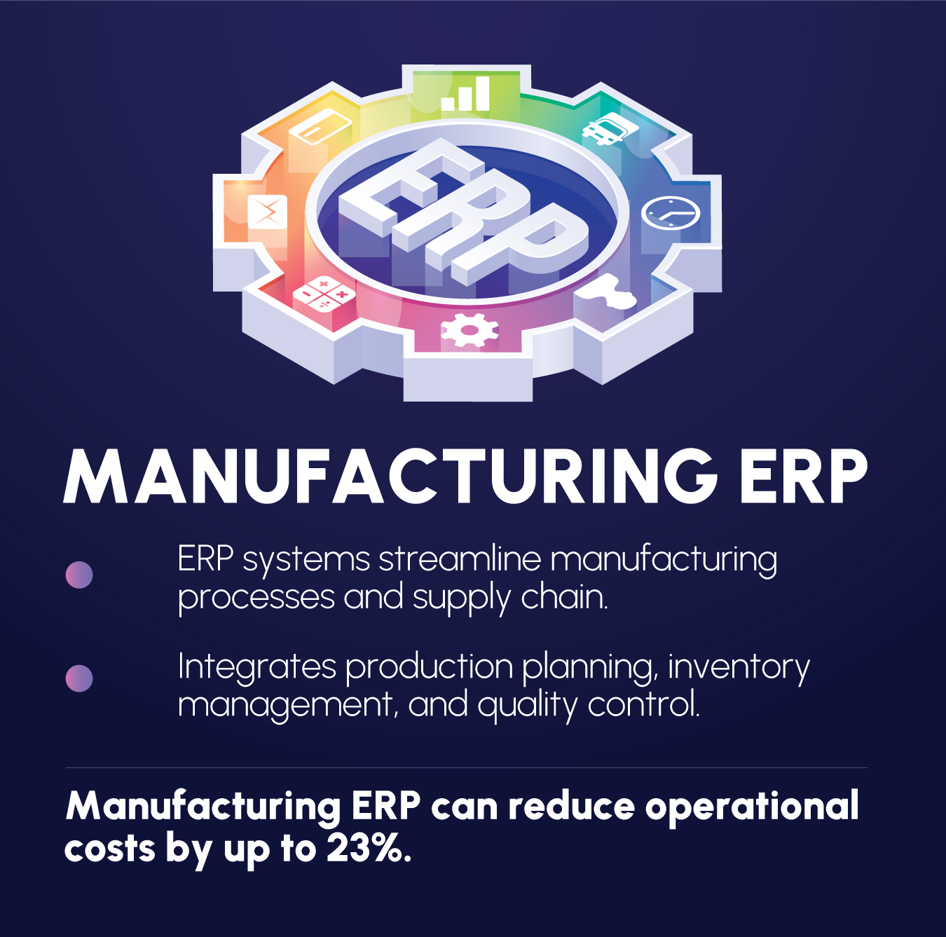 Why Manufacturing ERP Systems Matter